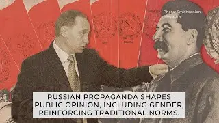 Gender Based Russian Propaganda