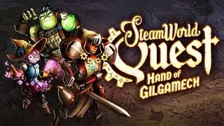 SteamWorld Quest: Hand Of Gilgamech | Gameplay Google Stadia | Finalizo La Historia Principal