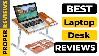 Best Adjustable Laptop Desk for Bed In 2022 ❤️ Best 5 Tested & Buying Guide