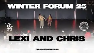 LEXI AND CHRIS - WINTER FORUM 2025 - TM Dance Complex