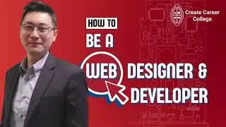 How to: BE A WEB DESIGNER & DEVELOPER | @createcareercollege