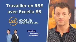 Excelia BS : Travailler en RSE