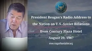 President Reagan's Radio Address on U.S.-Soviet Relations on August 29, 1987