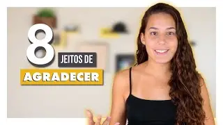 8 maneiras de AGRADECER em Inglês | #InglesdaLuiza