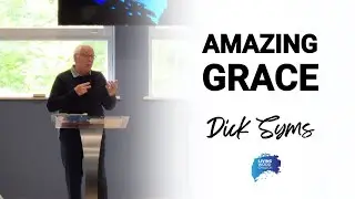 Amazing Grace - Dick Syms | 08/06/2025