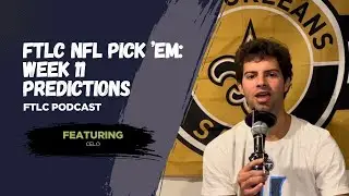 FTLC NFL Pick &rsquo;Em: Week 11 Predictions