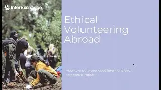 Ethical Volunteering Abroad (Webinar)