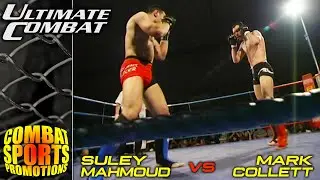 Mark Collett vs Suley Mahmoud - FULL MMA FIGHT - Ultimate Combat 3