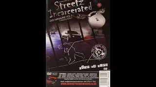 Streetz Incarcerated Vol.3 DVD Bonus