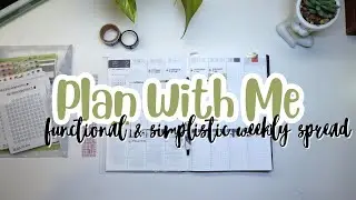 Plan With me | Functional and Simplistic Weekly Spread