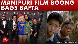 First-ever Indian and Manipuri film Boong bags BAFTA in London