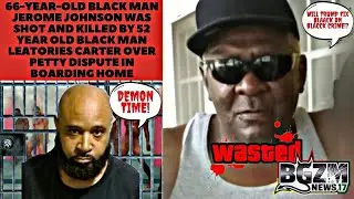 66 year old Black Man Jerome Johnson Was Shot and Killed by 52 Year Old Black Man Leatories Carter