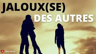 Jaloux du bonheur des autres ?