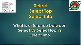 SELECT Statement || SELECT TOP Statement || SELECT INTO Statement