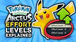 Pokemon Legends Arceus Effort Levels, EVs, IVs & How To Level Up Your Stats