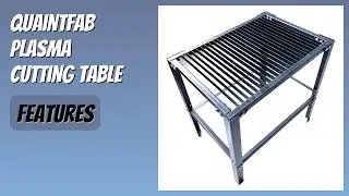 REVIEW (2025): Quaintfab Plasma Cutting Table. Features
