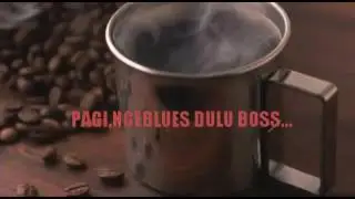 Pagi,Ngeblues Dulu Boss...
