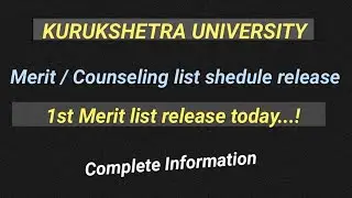 Kurukshetra university merit list and admission fee shedule. Complete information
