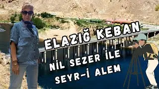 &laquo;Сейри Алем с Нилом Сезером: откройте для себя скрытые красоты Элязыг-Кебана!&raquo;
