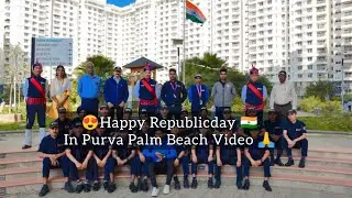 Republicday🇮🇳In Banglore😍|| Purva Palm Beach Video Republicday🇮🇳 #republicdayvideo #trend #vlogger