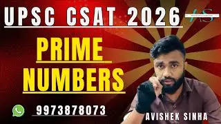 PRIME NUMBERS | UPSC CSAT 2026 Course | Aptitude With Avishek Sinha | Number System