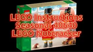 LEGO Instructions - 40640: LEGO Seasonal - LEGO Nutcracker