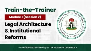 Train-the-Trainer Module 1B: Legal & institutional framework 