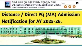 OSOU PG Admission Notification2025-26|OSOU Distance PG/MA Admission Notification for Session2025-26|