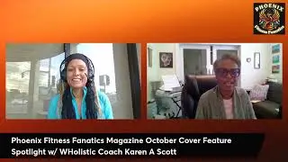 Phoenix Fitness Fanatics Magazine - October Cover Spotlight w/ Coach Karen Scott