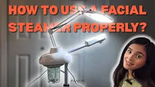 How to Use a Facial Steamer + Magnifying Lamp at Home | TASALON Pro Steamer for Glowing Skin