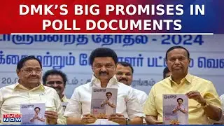 DMK Releases Poll Manifesto With Contenders List; Stalin's Party To 'Amend Constitution'? | Top News