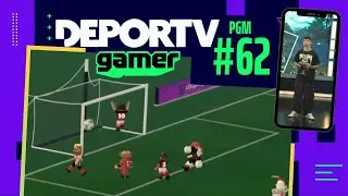 DEPORTV Gamer 🎮 River campe&oacute;n de la Copa Roblox, Expedition 33 es GOTY, Major de CS y m&aacute;s - PGM 62