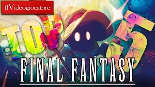 I 5 migliori Final Fantasy da giocare assolutamente