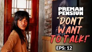 Mang Uuk Gak Mau Bantu Cecep Salam Olahraga | PREMAN PENSIUN 4 | EPS 12 (2/5)
