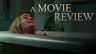 A Quiet Place - Movie Review