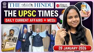 28 january 2026 | The Hindu Analysis | UPSC Current Affairs Today | Daily News for UPSC CSE 2026