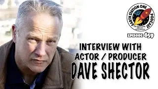 Dave Shector Interview - The Earth Station One Podcast