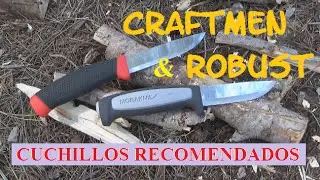 &iquest;Qu&eacute; cuchillos recomiendo? Mora Robust y Craftmen