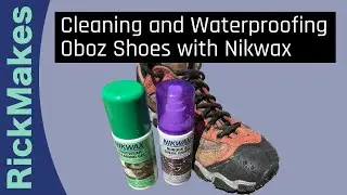 Cleaning and Waterproofing Oboz Shoes with Nikwax