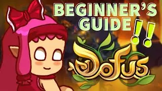 DOFUS ~ A Beginner's Guide by Pokia