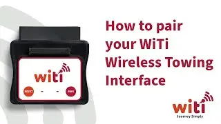 How to pair your WiTi Wireless Towing Interface
