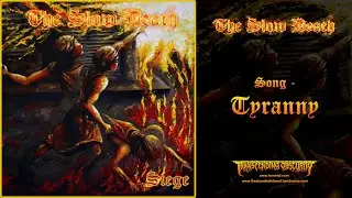 THE SLOW DEATH (Australia) - Tyranny (Death/Doom Metal) #transcendingobscurity #deathdoom