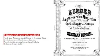'O Wende nicht den scheuen Blick' no. 2 from Trompeter von S&auml;kkingen; music by Hermann Riedel