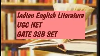 Indian English Literature - quizzes// UGC NET English Literature// SET SSB GATE// Sahitya Classes 