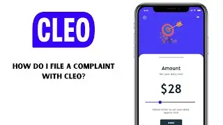 How Do I File a Complaint With Cleo? Cleo App Support, Refunds & Customer Service Guide