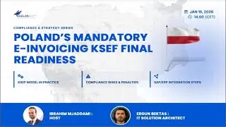Webinar : Poland E-Invoicing Mandate : Final Readiness Steps