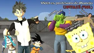 Videl se hace profesora de manejo #Capitulo 5 (Final) - GTA San Andreas - Loquendo