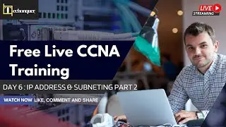 CCNA 200-301 | Day 6 &ndash; IP Address & Subnetting Part 2 | CCNA for Beginners