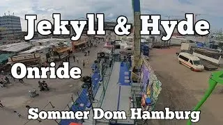 Jekyll & Hyde - Thelen - Onride | Sommer Dom Hamburg 2021
