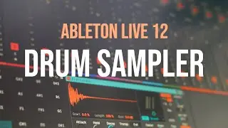 Ableton Live 12 Drum Sampler